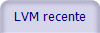 LVM recente